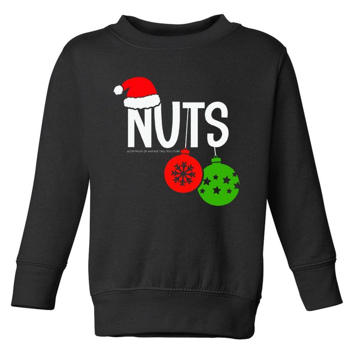 Chest Nuts Christmas Funny Matching Couple Chestnuts  Toddler Sweatshirt