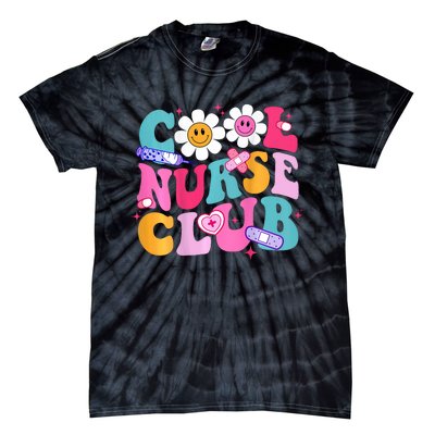 Cool Nurse Club Healthcare Nurse Life Tie-Dye T-Shirt