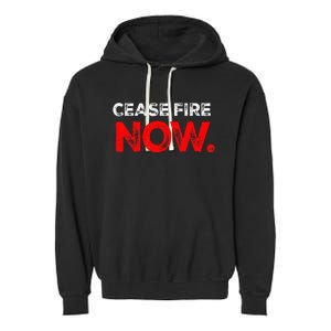 Ceasefire NOW Garment-Dyed Fleece Hoodie