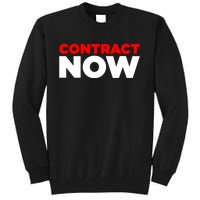 Contract Now Tall Sweatshirt