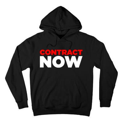 Contract Now Tall Hoodie