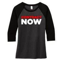 Contract Now Women's Tri-Blend 3/4-Sleeve Raglan Shirt