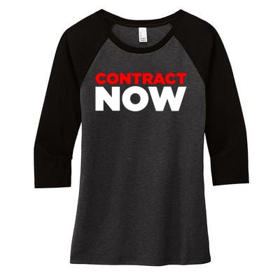 Contract Now Women's Tri-Blend 3/4-Sleeve Raglan Shirt