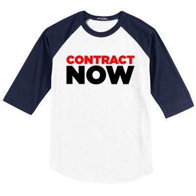 Contract Now Baseball Sleeve Shirt