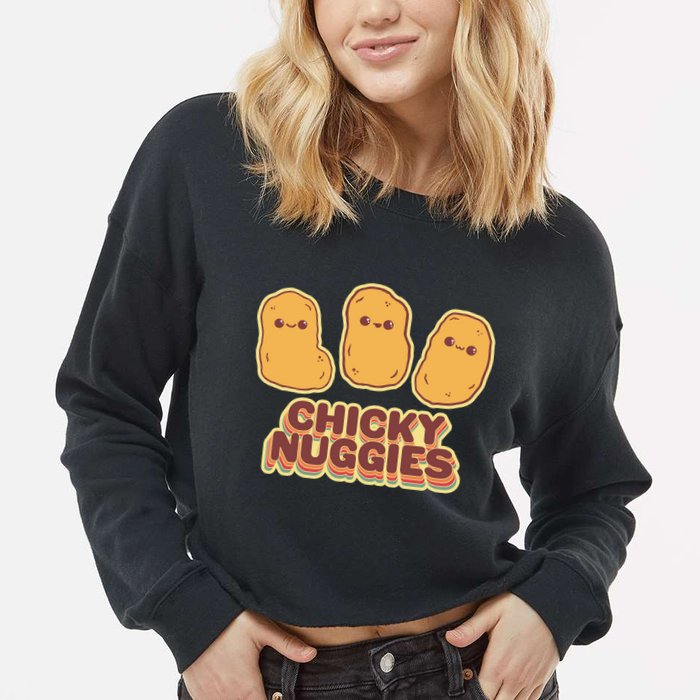 Chicky Nuggies Cute Retro Kawaii Chicken Nuggets Nuggs Meme Cropped Pullover Crew