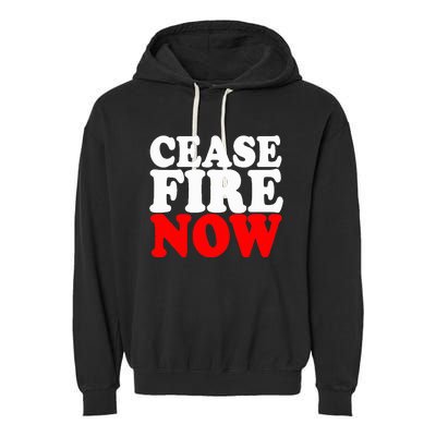 Ceasefire NOW  Garment-Dyed Fleece Hoodie