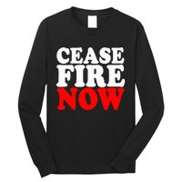 Ceasefire NOW  Long Sleeve Shirt