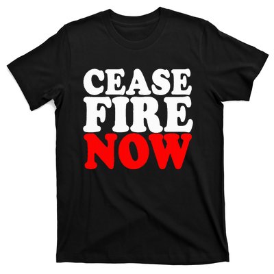 Ceasefire NOW  T-Shirt