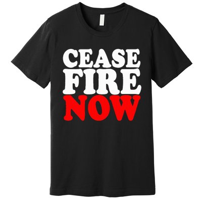 Ceasefire NOW  Premium T-Shirt