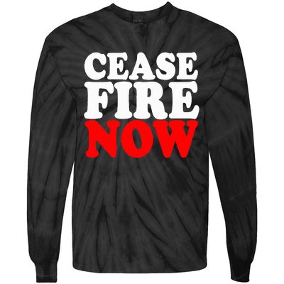 Ceasefire NOW  Tie-Dye Long Sleeve Shirt