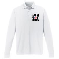 Calm Not Chaos Bold Political Performance Long Sleeve Polo