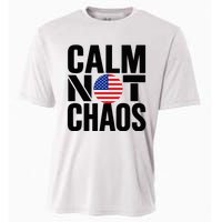 Calm Not Chaos Bold Political Cooling Performance Crew T-Shirt