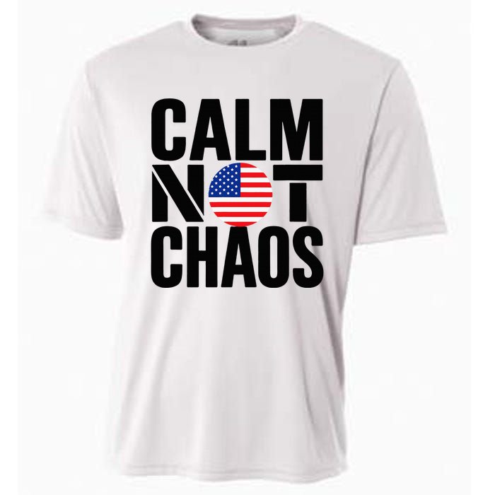 Calm Not Chaos Bold Political Cooling Performance Crew T-Shirt