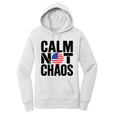 Calm Not Chaos Bold Political Women's Pullover Hoodie