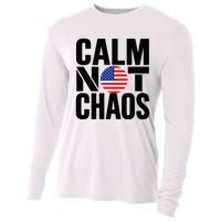 Calm Not Chaos Bold Political Cooling Performance Long Sleeve Crew