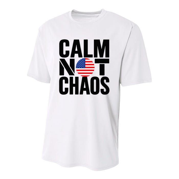 Calm Not Chaos Bold Political Youth Performance Sprint T-Shirt