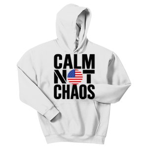 Calm Not Chaos Bold Political Kids Hoodie