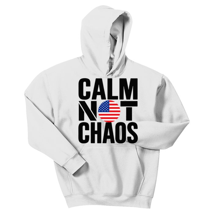 Calm Not Chaos Bold Political Kids Hoodie