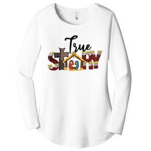 Christmas Nativity Christian Women True Story Women's Perfect Tri Tunic Long Sleeve Shirt