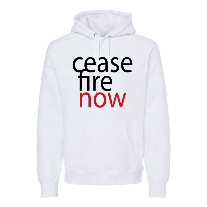 Ceasefire Now Premium Hoodie