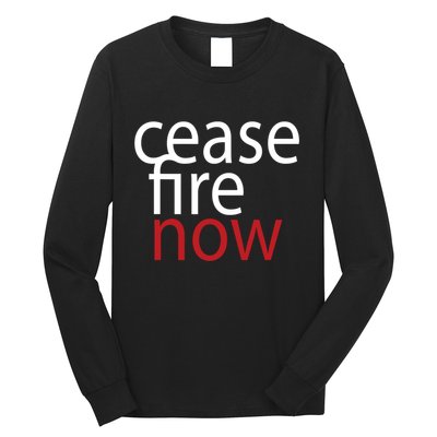 Ceasefire Now Long Sleeve Shirt