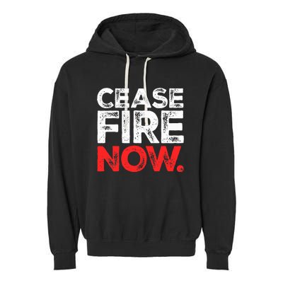 Ceasefire NOW Garment-Dyed Fleece Hoodie