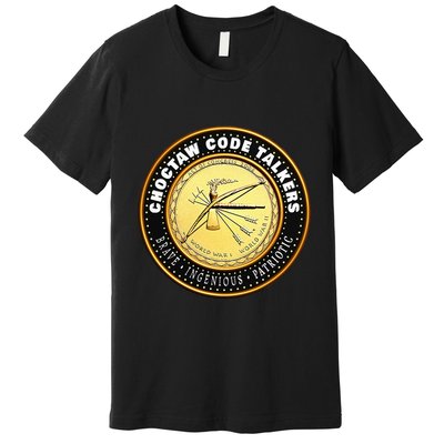 Choctaw Nation Code Talkers Homage For Heritage Supporters Premium T-Shirt
