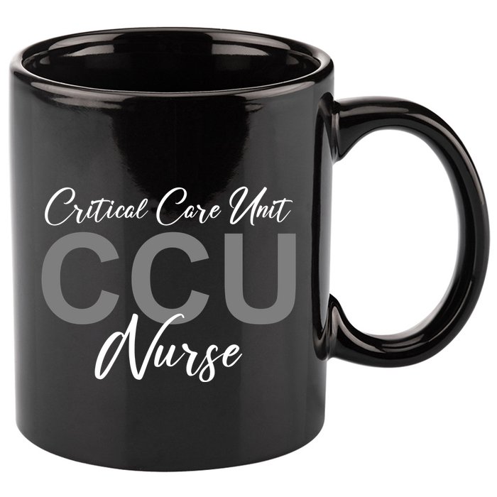 CCU Nurse Critical Care Unit Nursing 11oz C Handle Ceramic Mug