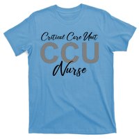 CCU Nurse Critical Care Unit Nursing T-Shirt