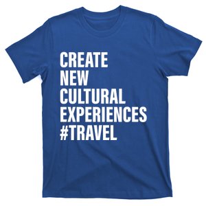 Create New Cultural Experiences Gift T-Shirt