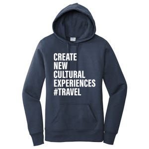 Create New Cultural Experiences Gift Women's Pullover Hoodie