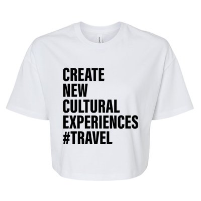 Create New Cultural Experiences Gift Bella+Canvas Jersey Crop Tee