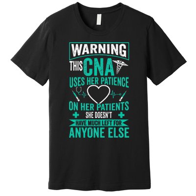 CNA Nurse Certified Nursing Assistance Premium T-Shirt