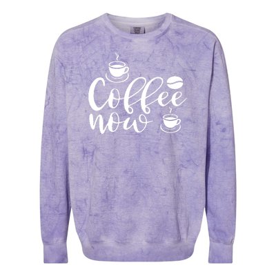 Coffee Now Colorblast Crewneck Sweatshirt