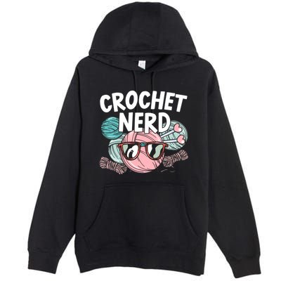 Crochet Nerd Crochet Lover Crocheting Gift Premium Pullover Hoodie
