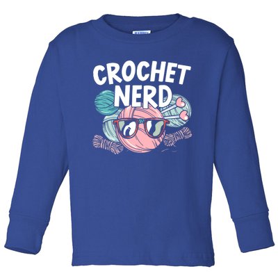 Crochet Nerd Crochet Lover Crocheting Gift Toddler Long Sleeve Shirt