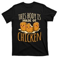 Chicken Nuggets Chicken Chicken Fast Food Funny Saying T-Shirt