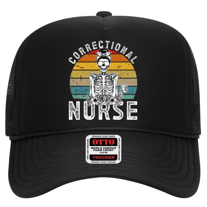 Correctional Nurse Corrections Nurse Correctional Nursing High Crown Mesh Back Trucker Hat