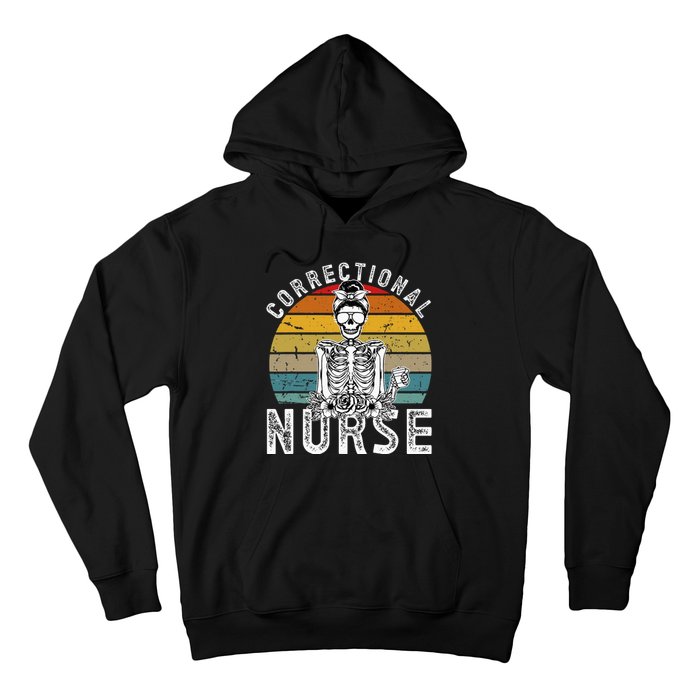 Correctional Nurse Corrections Nurse Correctional Nursing Hoodie