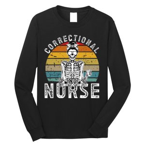 Correctional Nurse Corrections Nurse Correctional Nursing Long Sleeve Shirt