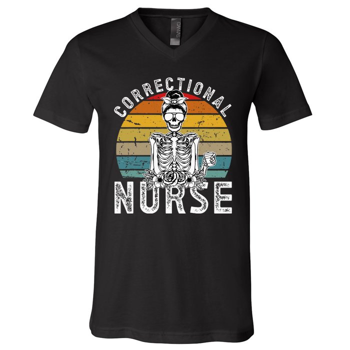 Correctional Nurse Corrections Nurse Correctional Nursing V-Neck T-Shirt