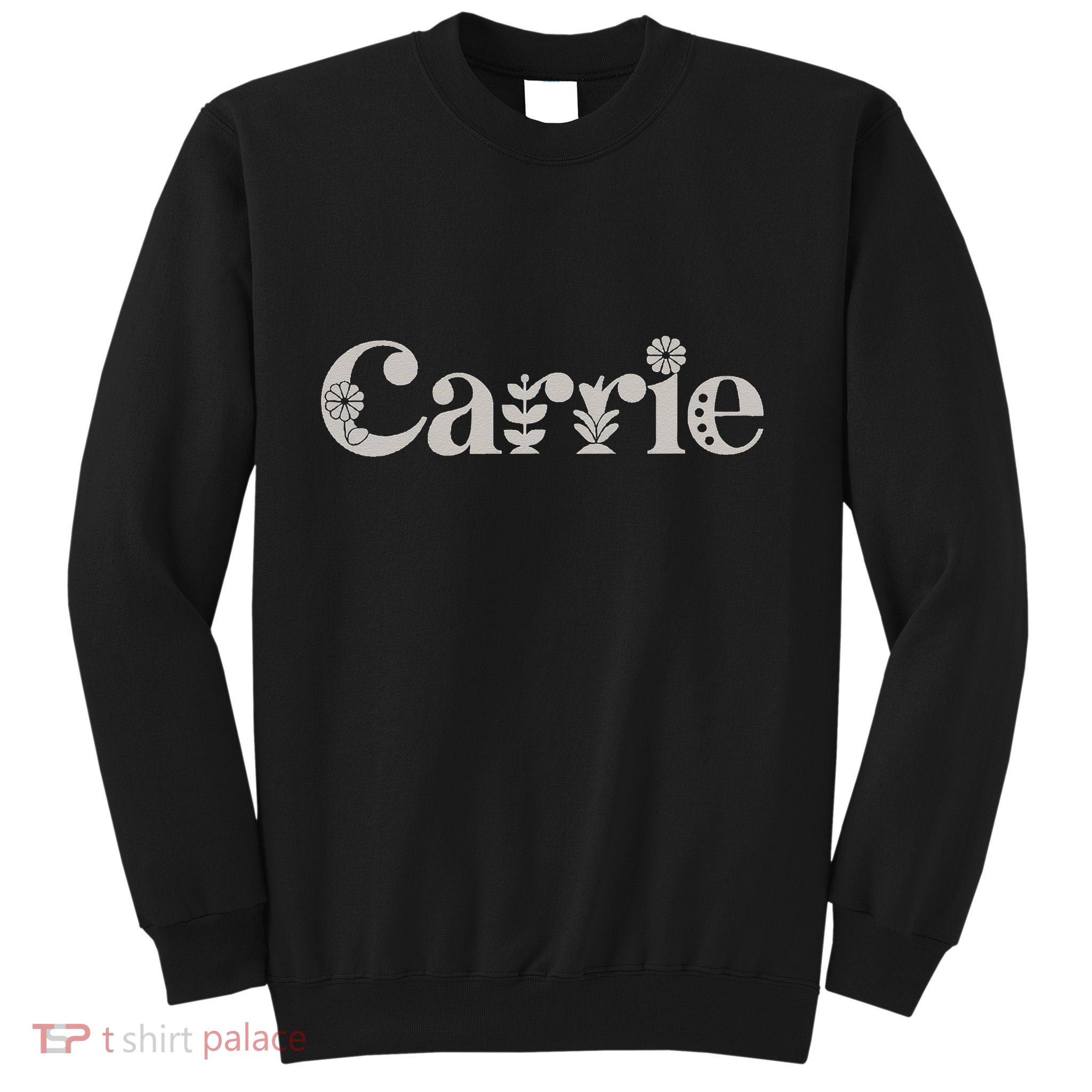 Carrie Name Custom Flower Personalized Botanical Women Mom Sweatshirt