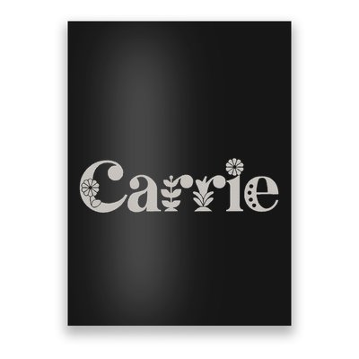 Carrie Name Custom Flower Personalized Botanical Women Mom Poster