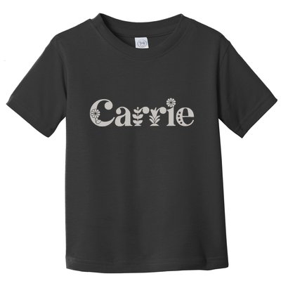 Carrie Name Custom Flower Personalized Botanical Women Mom Toddler T-Shirt
