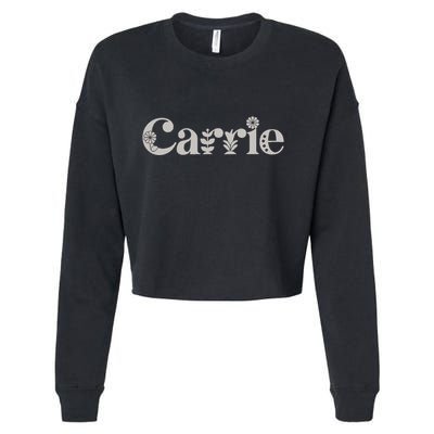 Carrie Name Custom Flower Personalized Botanical Women Mom Cropped Pullover Crew