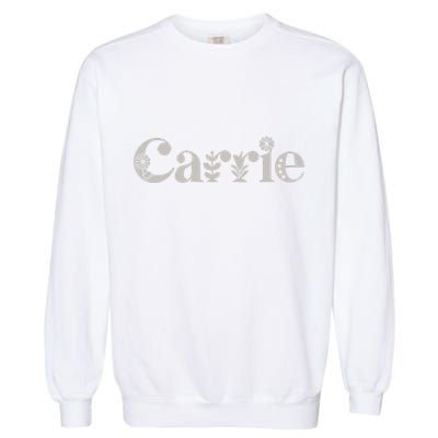 Carrie Name Custom Flower Personalized Botanical Women Mom Garment-Dyed Sweatshirt
