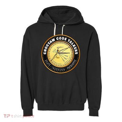 Choctaw Nation Code Talkers Homage For Heritage Supporters Garment-Dyed Fleece Hoodie