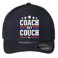 Coach Not Couch Flexfit Unipanel Trucker Cap