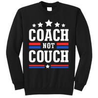 Coach Not Couch Tall Sweatshirt