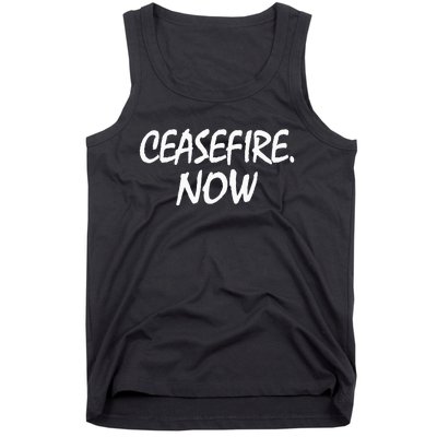 Ceasefire NOW Tank Top